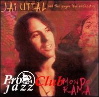 (NewAge/Meditation) Jai Uttal and the Pagan Love Orchestra - Mondo Rama - 2002, FLAC (image+.cue), lossless (NewAge/Meditation) Jai Uttal and the Pagan Love Orchestra - Mondo Rama - 2002, FLAC (image+.cue), lossless