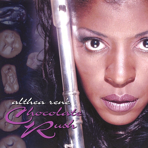 2002 Althea Ren&eacute; - Chocolate Rush {Althea Rene Productions} [16-44,1]