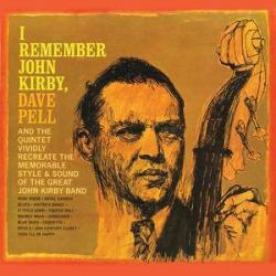 1962 Dave Pell - I Remember John Kirby (2013 Remastered) {Avid Entertainment} [16-44,1]