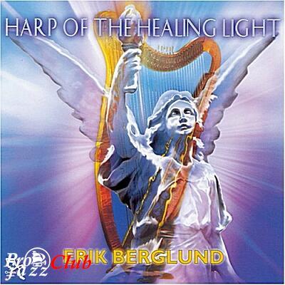 (New Age) Erik Berglund - Harp Of The Healing Light - 1999, APE (image+.cue) lossless