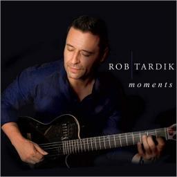2015 Rob Tardik - Moments [CD]
