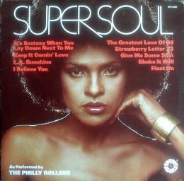 1977 The Philly Rollers - Super Soul [CD]