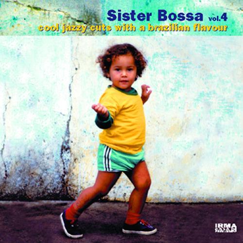 2009 VA - Sister Bossa, Vol 4 (Cool Jazzy Cuts With A Brazilian Flavour) {Irma} [16-44,1]