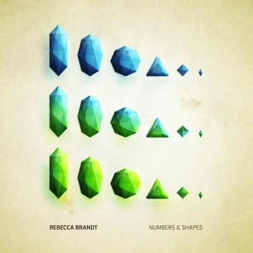 (Modern Classical, Electroacoustic, Electronic) Rebecca Brandt - Numbers &amp; Shapes - 2012, FLAC (tracks+.cue), lossless