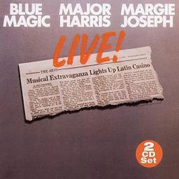 2006 VA - Blue Magic, Major Harris & Margie Joseph - Live! (1976) [CD]
