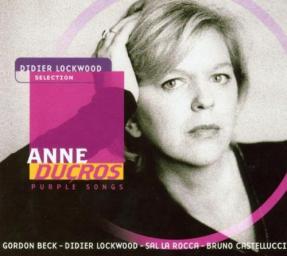 2001 Anne Ducros - Purple Songs [CD]