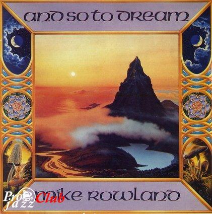 (New Age Instrumental (Piano)) Mike Rowland - And So To Dream - 1993, APE (image+.cue), lossless