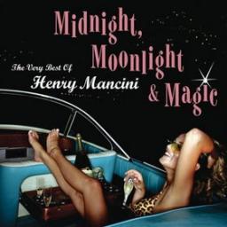 2004 Henry Mancini: Midnight, Moonlight & Magic {The Very Best Of} [CD]