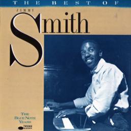 1960 Jimmy Smith - The Best Of: The Blue Note Years {1956-1960} [CD]