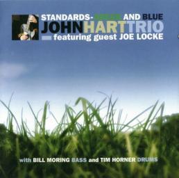 2006 John Hart Trio - Standards &bull; Green And Blue [CD]