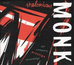 (Bop) [CD] Thelonious Monk - The Complete Prestige Recordings (1944-1954) (3CD) - 2000 (20-Bit K2), FLAC (tracks+.cue), lossless