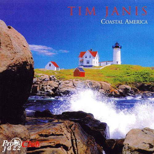 (New Age) [CD] Tim Janis - Coastal America - 2006, FLAC (tracks+.cue), lossless