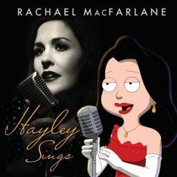 2012 Rachael MacFarlane - Hayley Sings [CD]