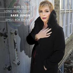 2011 Barb Jungr sings Bob Dylan - Man In The Long Black Coat [CD]
