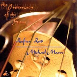 1999 Rufus Reid, Michael Moore - The Intimacy of the Bass [CD]