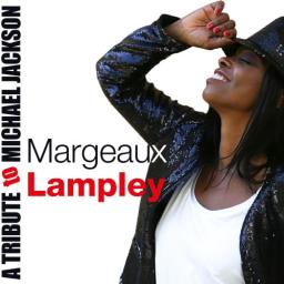 2018 Margeaux Lampley - A Tribute To Michael Jackson [CD]
