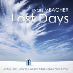 2018 Ryan Meagher - Lost Days [CD]
