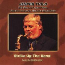 2000 Jesper Thilo - Strike Up the Band {Sackville} [16-44,1]