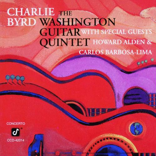 1992 Charlie Byrd - The Washington Guitar Quintet {Concord} [CD]