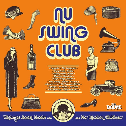 2013 VA - Nu Swing Club {Irma La Douce} [16-44,1]