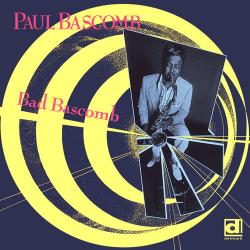 1993 Paul Bascomb - Bad Bascomb {Delmark} [16-44,1]