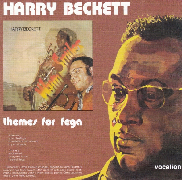 1971, 1972 Harry Beckett - Warm Smiles, Themes for Fega (2006) {Vocalion} [CD]
