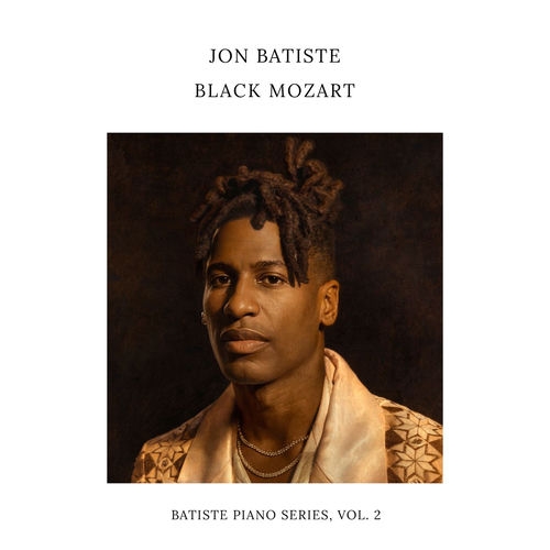 2026 Jon Batiste - Black Mozart  {UMG, Verve} [24-48]
