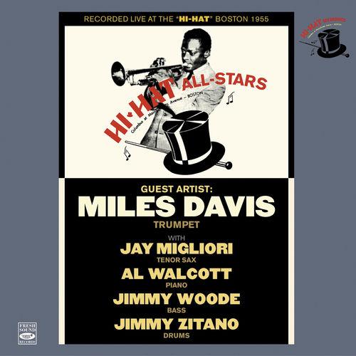 1998 Miles Davis - Hi-Hat All-Stars (Live) {Fresh Sound} [16-44,1]