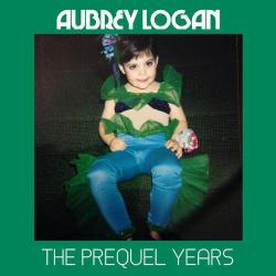 2018 Aubrey Logan - The Prequel Years {Knight Music} [16-44,1]