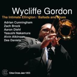 2013 Wycliffe Gordon - The Intimate Ellington. Ballads and Blues [CD]