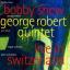 2003 Bobby Shew - George Robert Quintet - Live In Switzerland {TCB} [16-44,1]