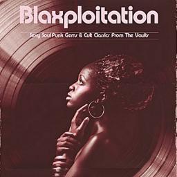 2010 VA - Blaxploitation: Sexy Soul Funk & Cult Classics From The Vaults [CD]