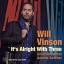 2018 Will Vinson - It's Alright with Three {Criss Cross Jazz 1399} [16-44,1]