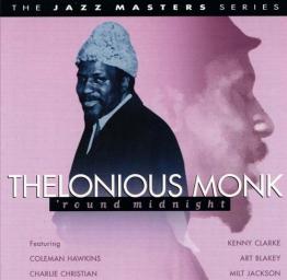 (Bop, Hard Bop) [CD] Thelonious Monk - 'Round Midnight (1941-1948) - 1999 (Prism Leisure), FLAC (tracks+.cue), lossless