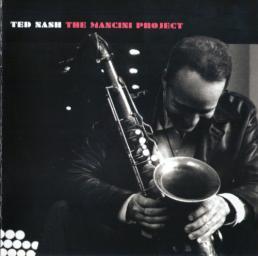 2008 Ted Nash - The Mancini Project [CD]