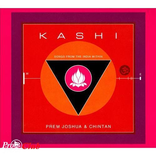 (New Age, World Fusion) [WEB] Prem Joshua - Kashi - Songs from the India Within - 2014, FLAC (tracks), lossless