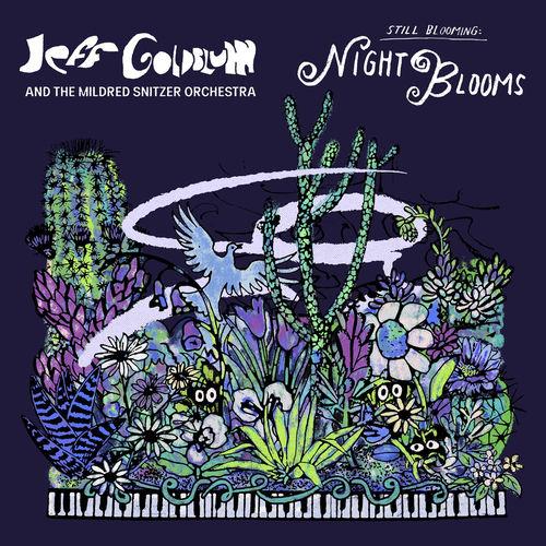 2026 Jeff Goldblum & The Mildred Snitzer Orchestra - Night Blooms {Universal Music} [24-96]