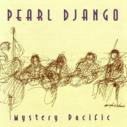 1999 Pearl Django - Mystery Pacific [CD]