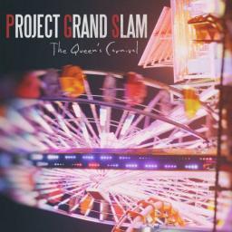 2016 Project Grand Slam - The Queen's Carnival [CD]