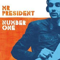2011 Mr President - Number One [CD]