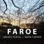 2018 Mikkel Ploug, Mark Turner - Faroe {Sunnyside} [24-96]