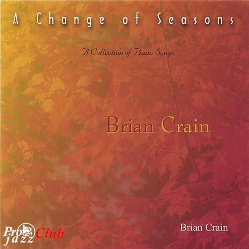 (New AGe, Piano) Brian Crain - A Change Of Seasons - 1998, FLAC (tracks), lossless