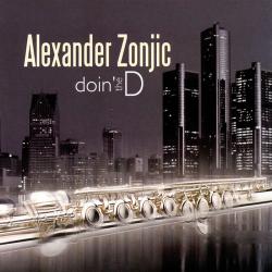 2009 Alexander Zonjic (feat. Jeff Lorber) - Doin' The D {Heads Up} [CD]