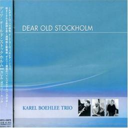 2004 Karel Boehlee Trio - Dear Old Stockholm [CD]