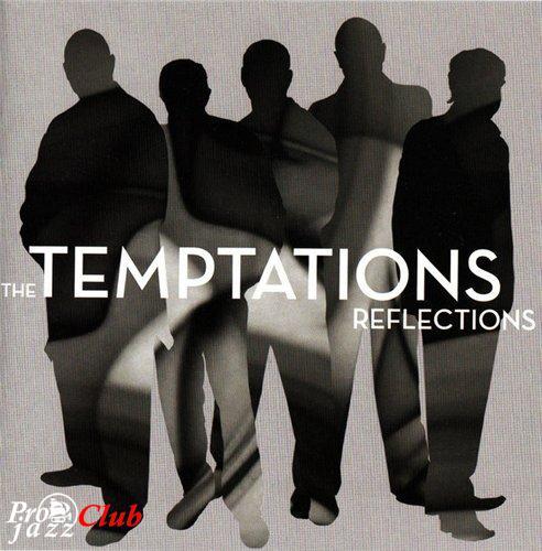(R&amp;B) The Temptations - Reflections - 2006, FLAC (tracks), lossless