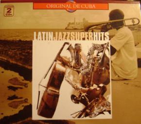 2006 Latin Jazz Super Hits, кубинский джаз [CD]