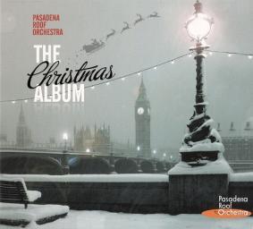 2011 Pasadena Roof Orchestra - The Christmas Album [CD]