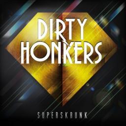2013 Dirty Honkers - Superskrunk [16-44,1]