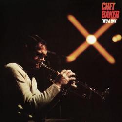 1980 Chet Baker - Two a Day (2026) {Dreyfus Music} [16-44,1]
