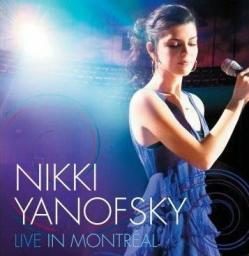 2010 Nikki Yanofsky - Live In Montreal [CD]